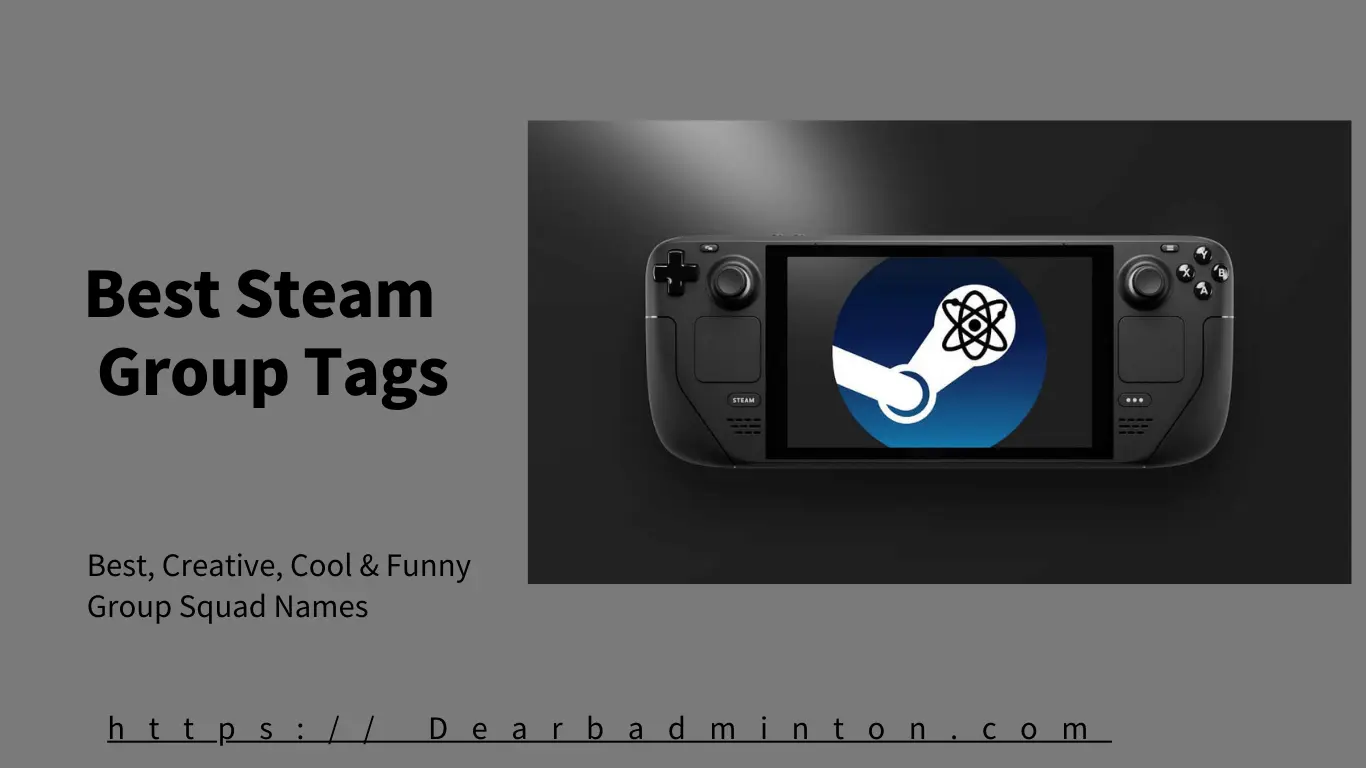 Best Steam Group Tags