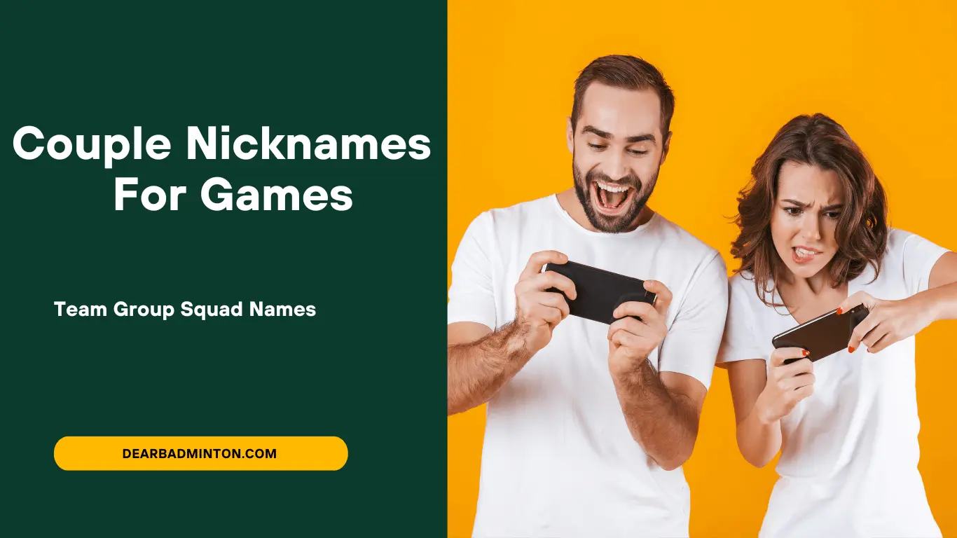 Couple Nicknames For Games