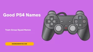 Good PS4 Names