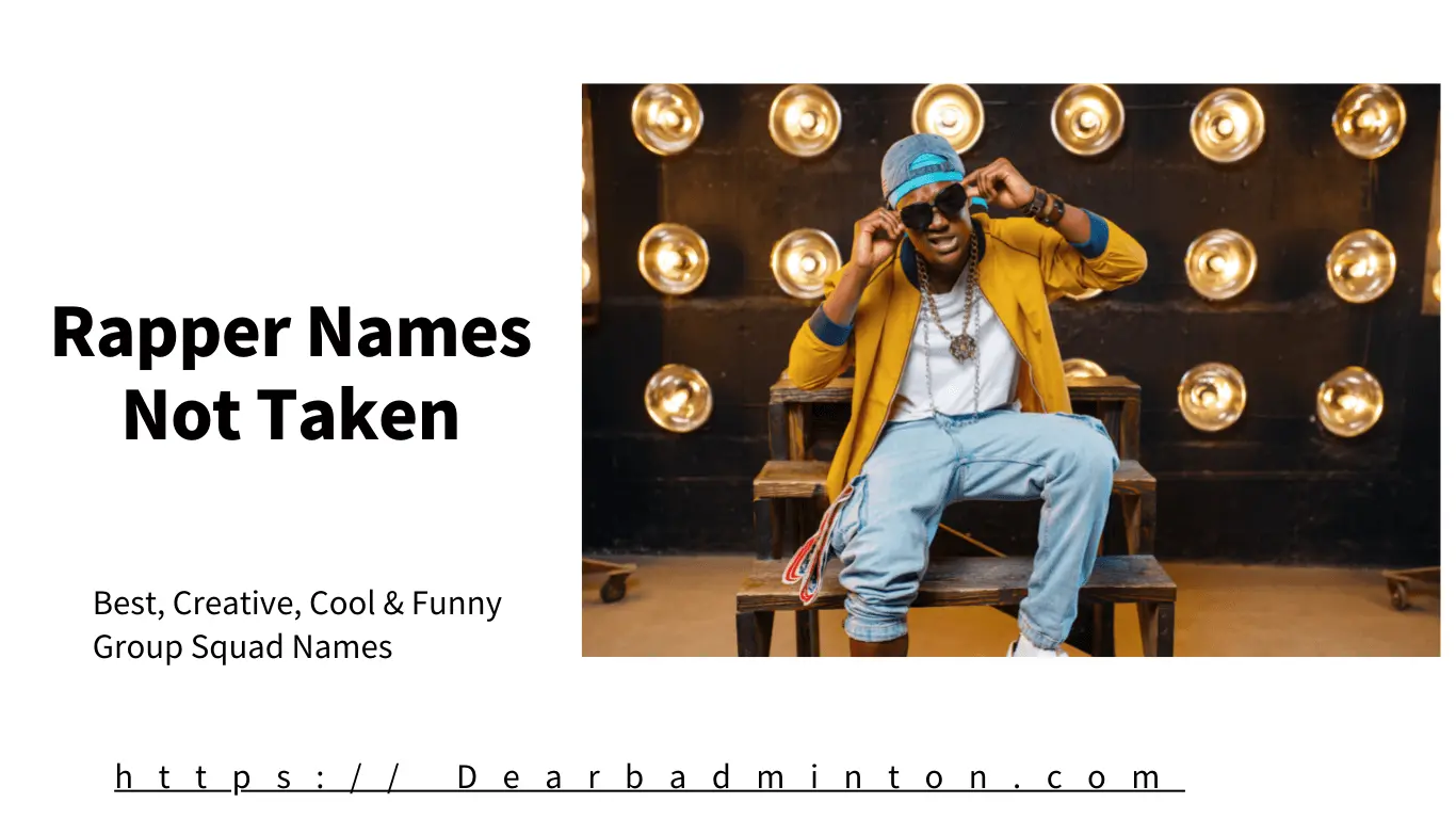 Rapper Names Not Taken