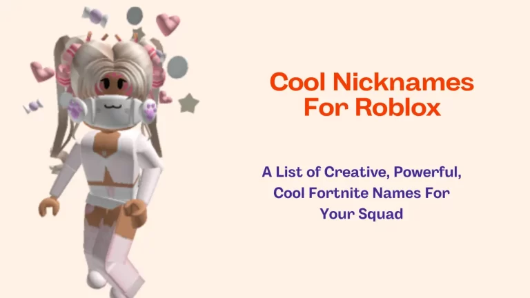 100+ Cool Roblox Nicknames, Usernames, Tags [ List-2023 ]
