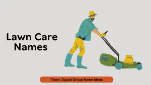 Lawn Care Names Not Taken