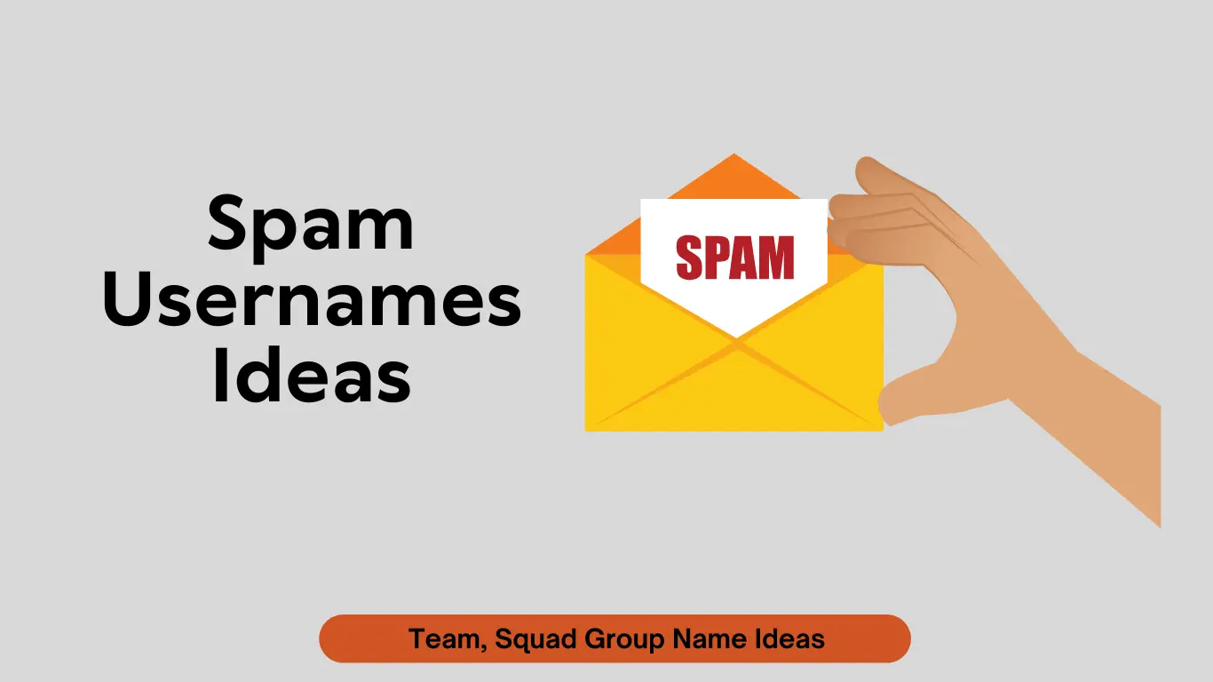 Spam Username Ideas