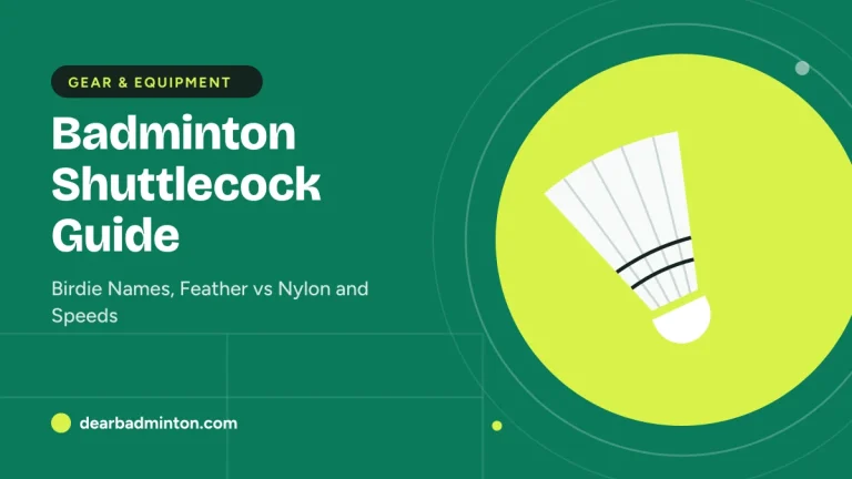 Badminton Shuttlecock Guide: Birdie Names, Feather vs Nylon and Speeds