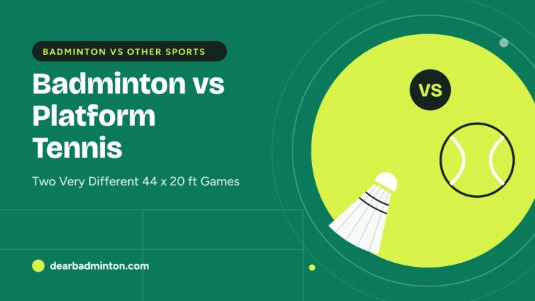 Badminton vs Platform Tennis: Two Very Different 44 x 20 ft Games